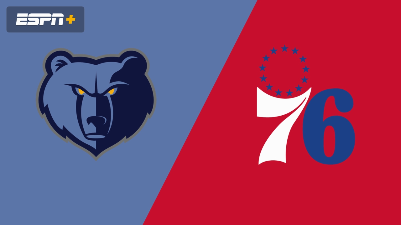 Memphis Grizzlies at Philadelphia 76ers