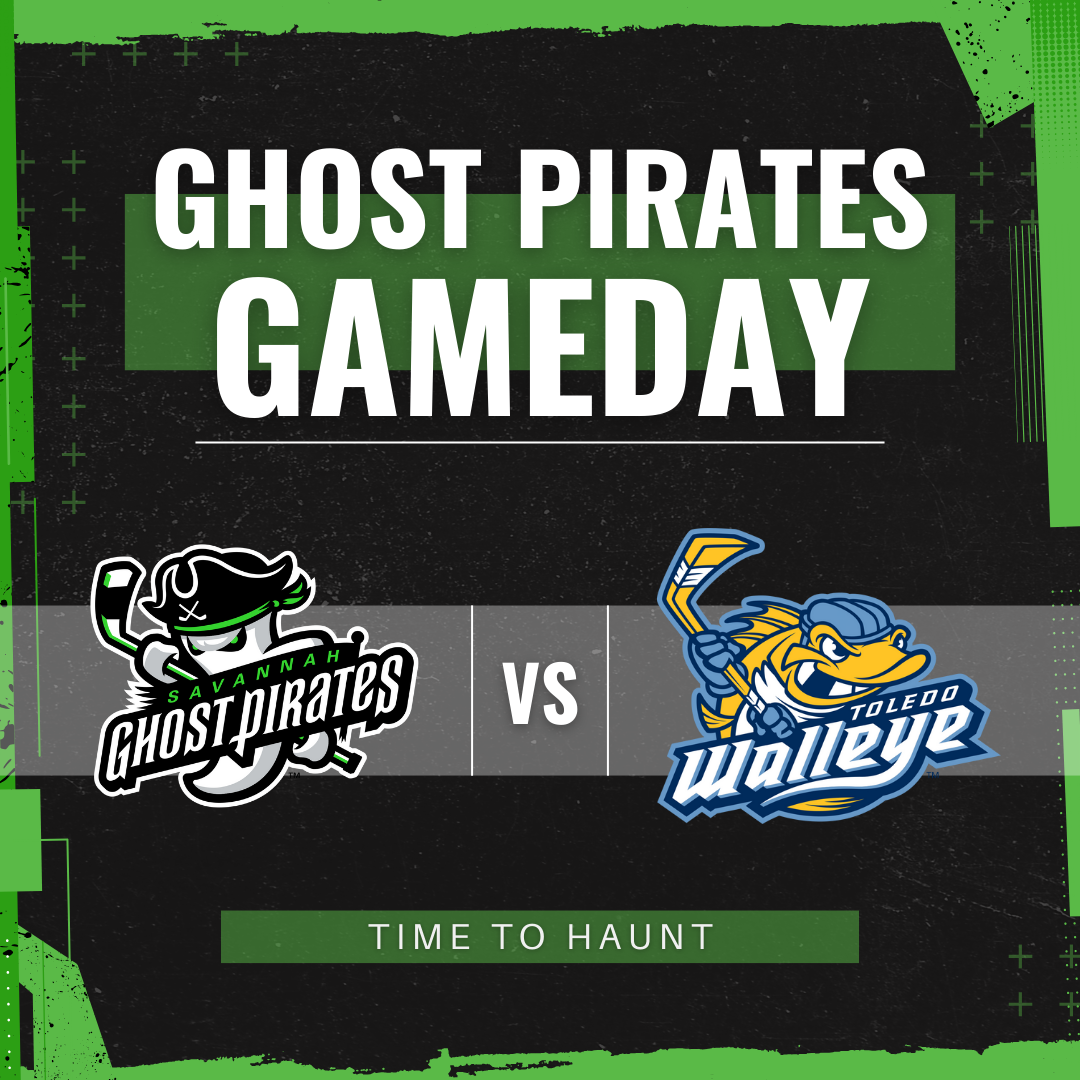 Savannah Ghost Pirates vs. Toledo Walleye