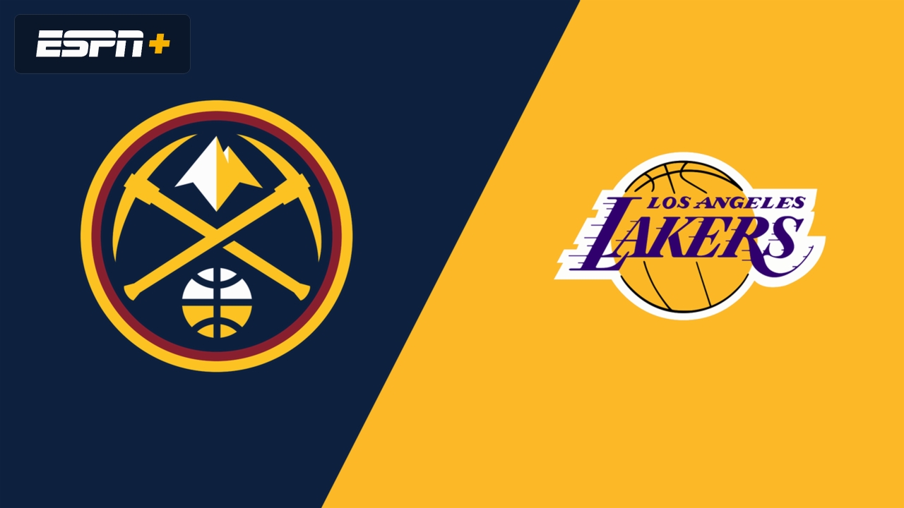 Denver Nuggets at Los Angeles Lakers