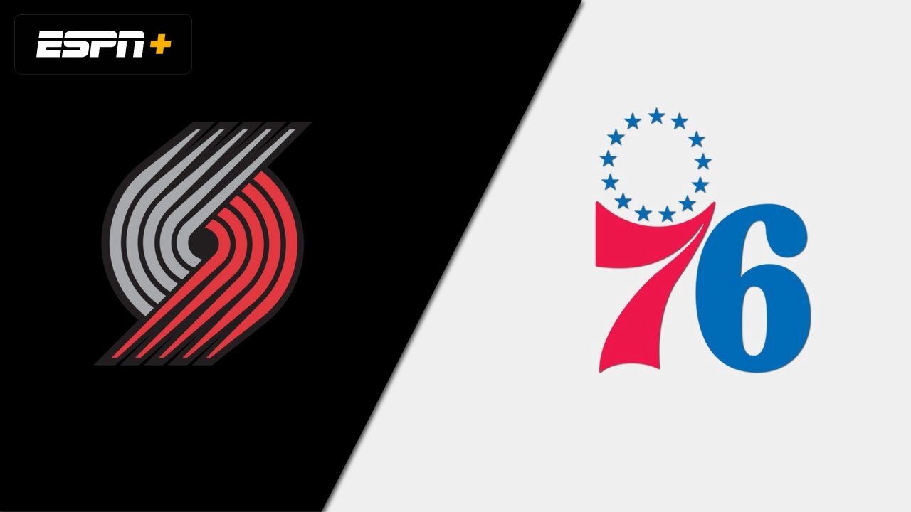 Portland Trail Blazers at Philadelphia 76ers
