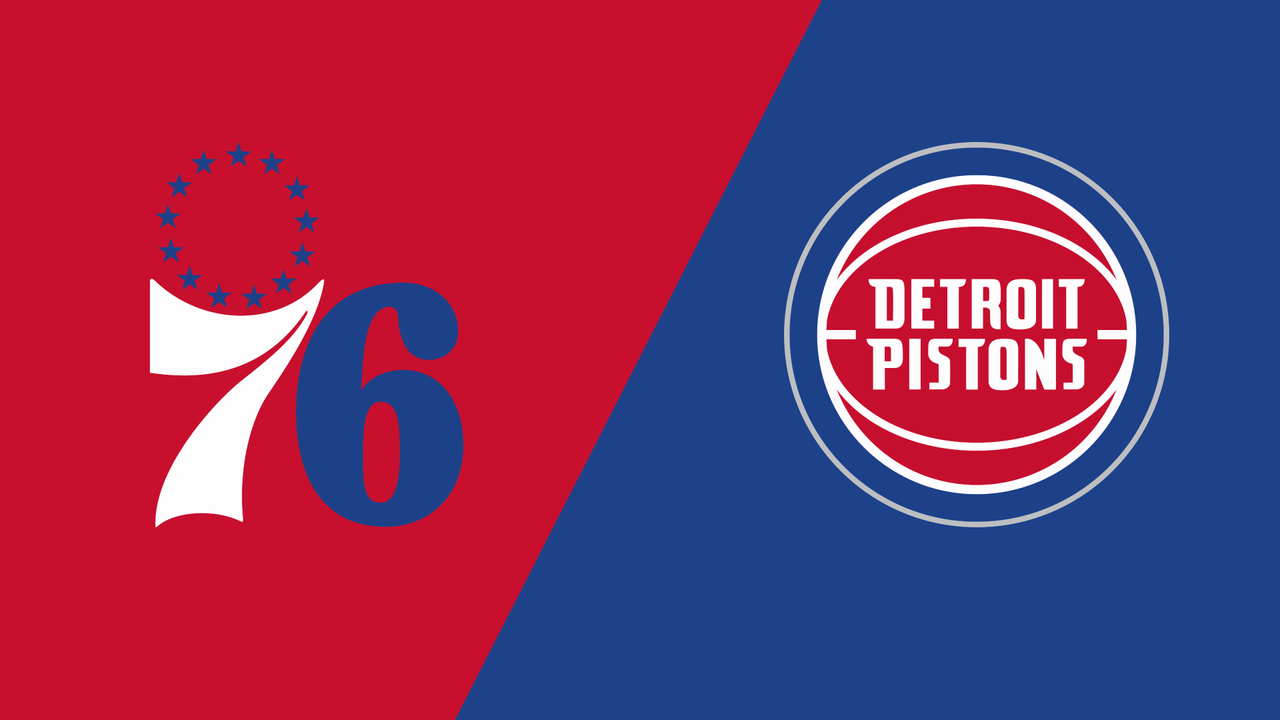 Detroit Pistons at Philadelphia 76ers