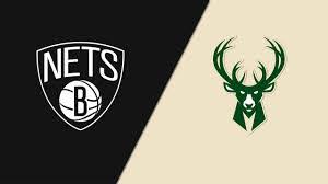 Milwaukee Bucks at Brooklyn Nets