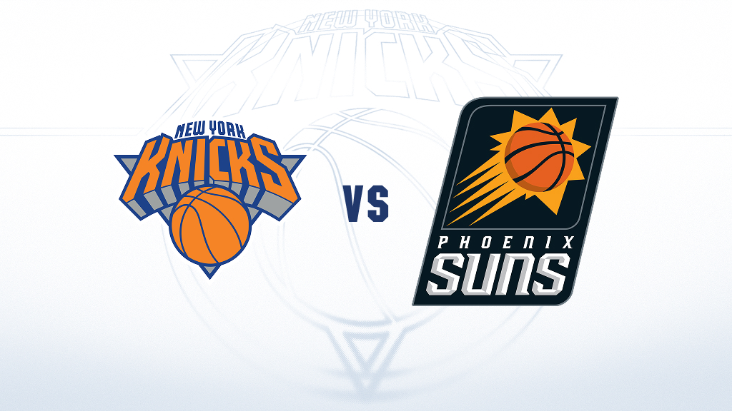Phoenix Suns at New York Knicks
