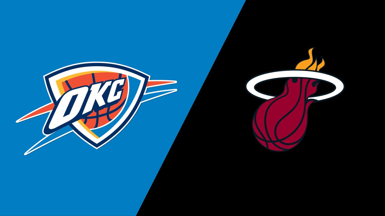 Oklahoma City Thunder at Miami Heat