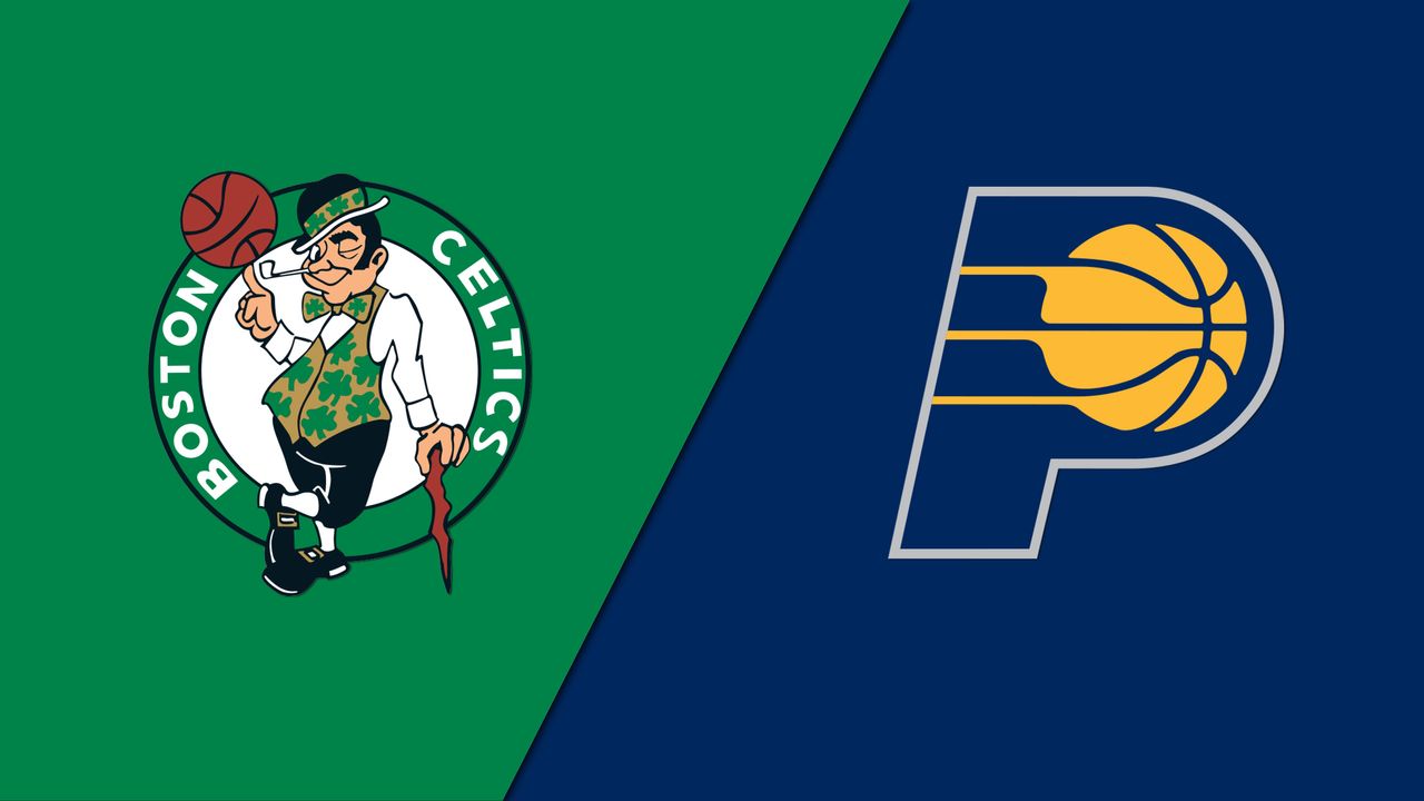 Indiana Pacers at Boston Celtics